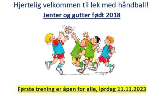 Åpen trening Håndball født 2018, lørdag 11. nov 2023
